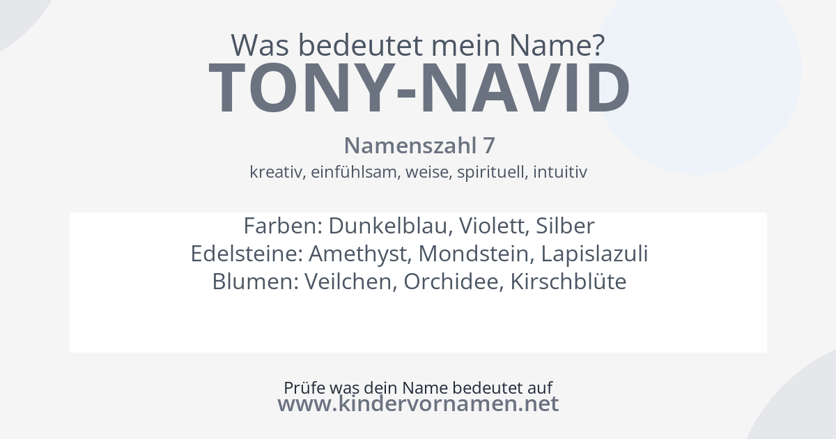 Was bedeutet der Name Tony-Navid?