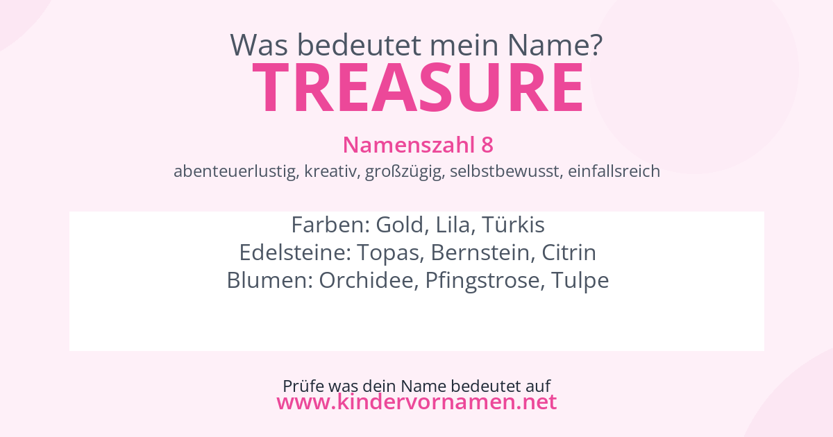 Was bedeutet der Name Treasure?