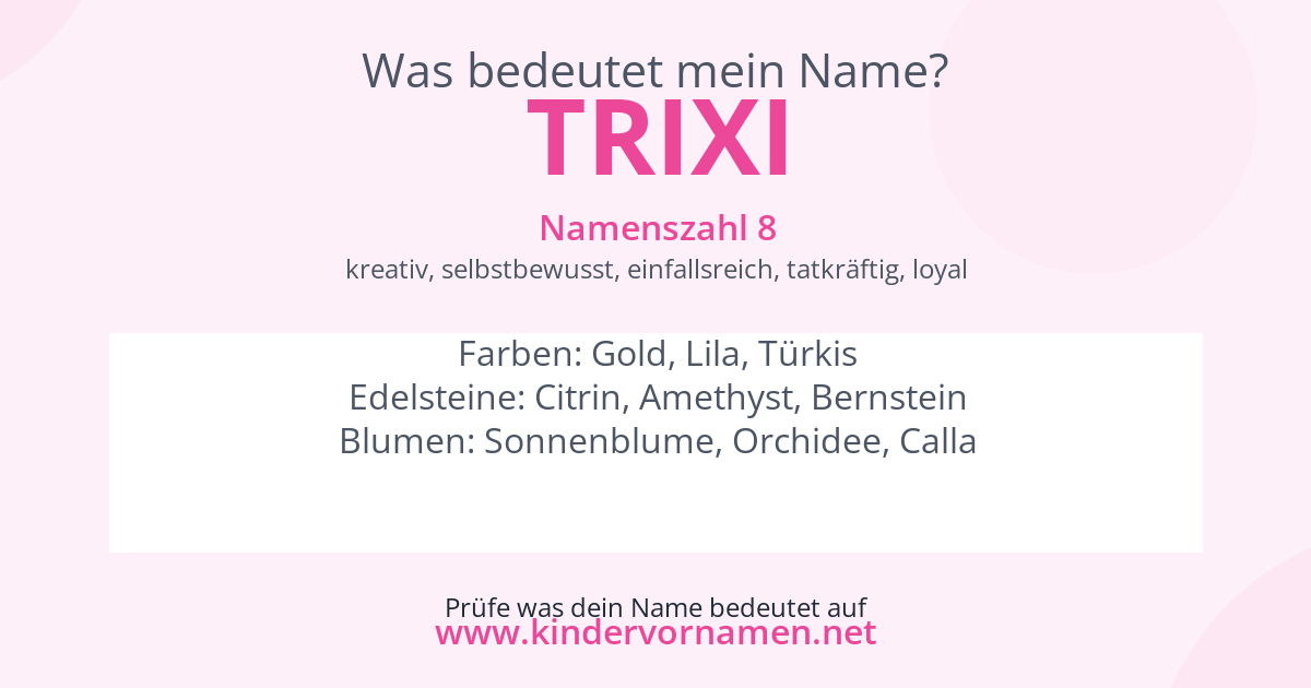 Was bedeutet der Name Trixi?