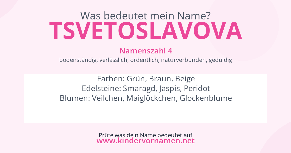Was bedeutet der Name Tsvetoslavova?