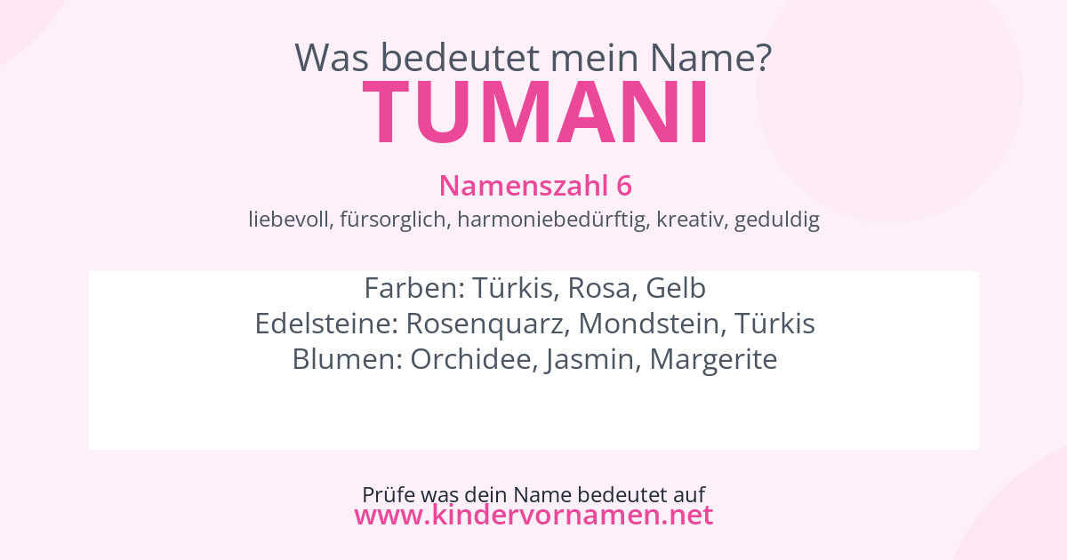 Was bedeutet der Name Tumani?