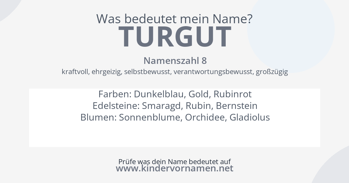 Was bedeutet der Name Turgut?