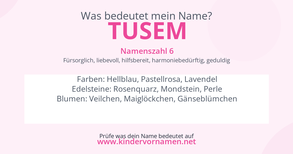 Was bedeutet der Name Tusem?