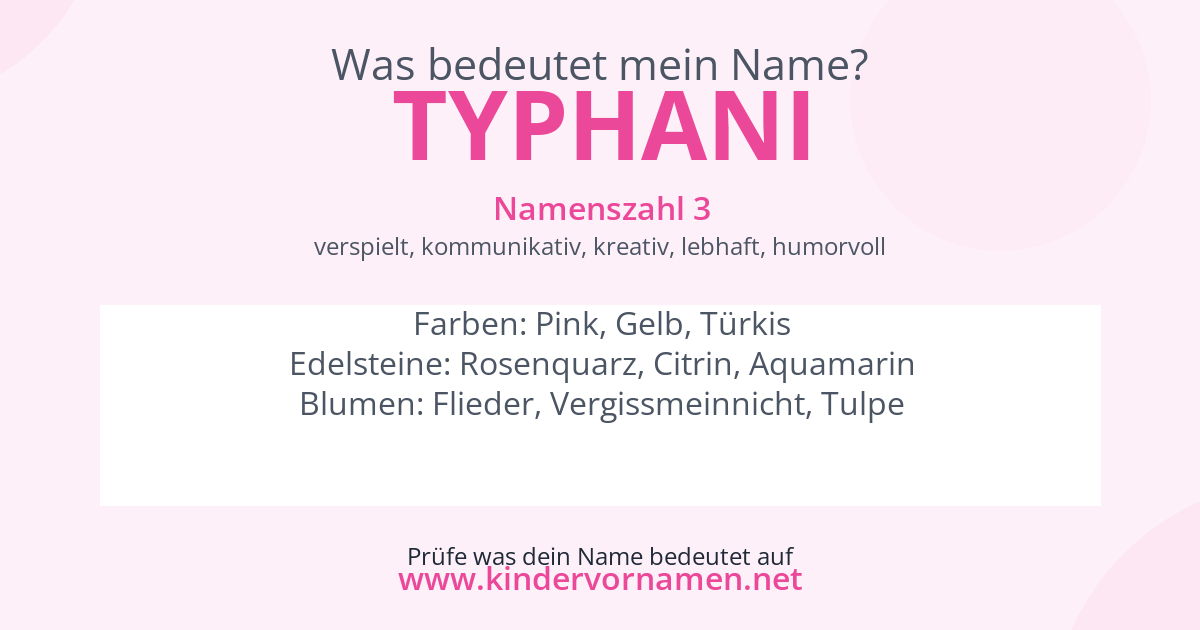 Was bedeutet der Name Typhani?