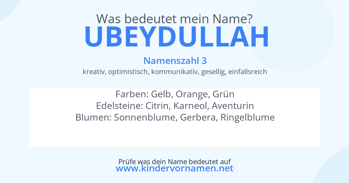 Was bedeutet der Name Ubeydullah?