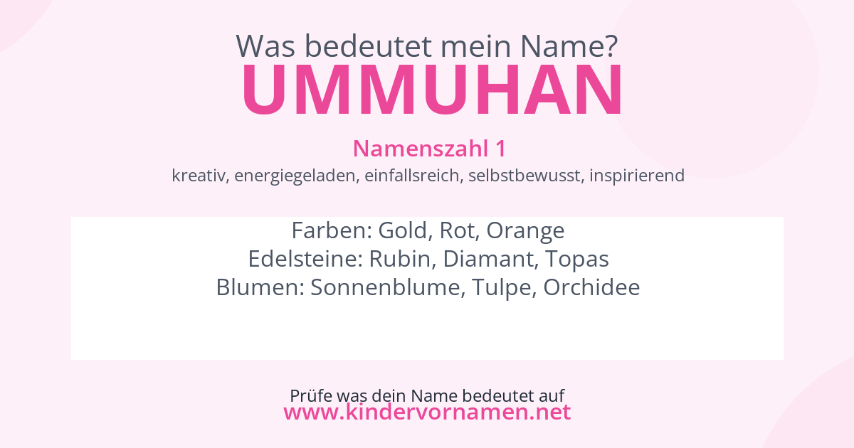 Was bedeutet der Name Ummuhan?