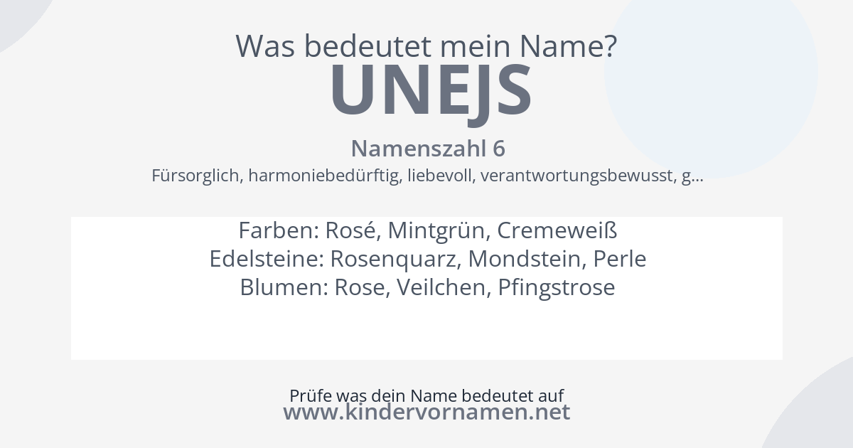 Was bedeutet der Name Unejs?