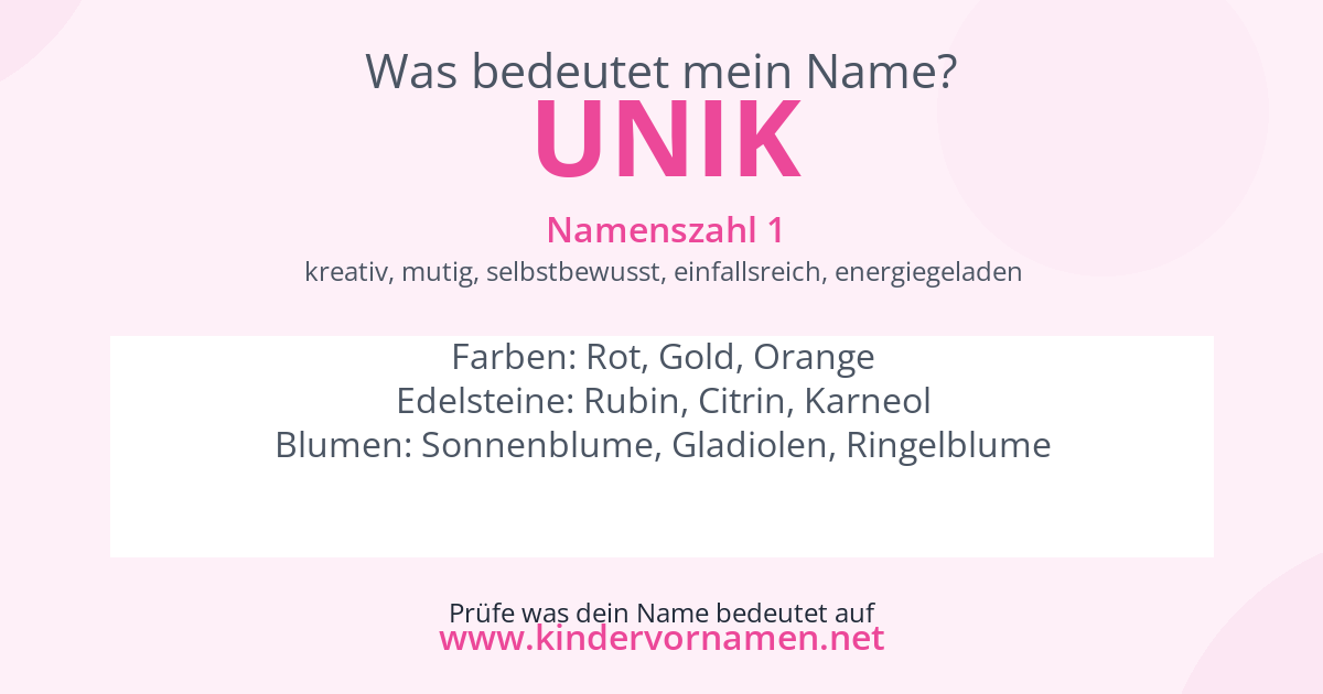 Was bedeutet der Name Unik?