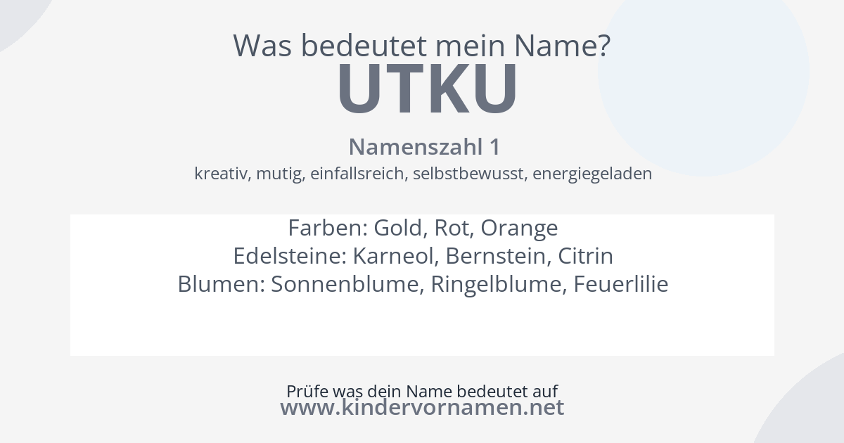 Was bedeutet der Name Utku?