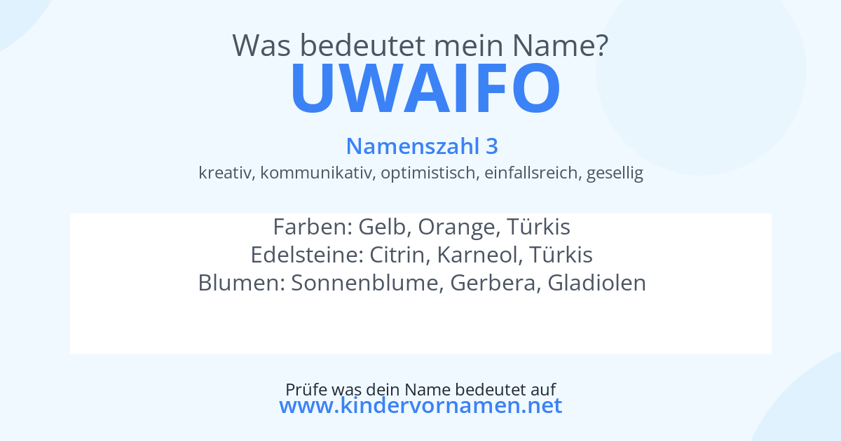 Was bedeutet der Name Uwaifo?