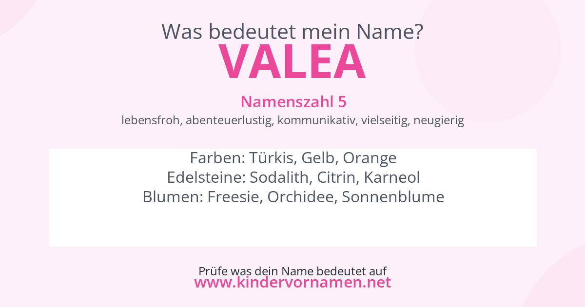 Was bedeutet der Name Valea?
