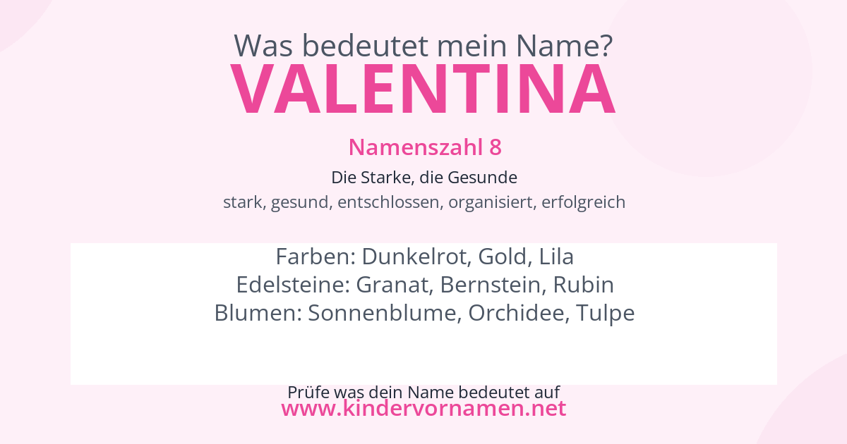 Was bedeutet der Name Valentina?