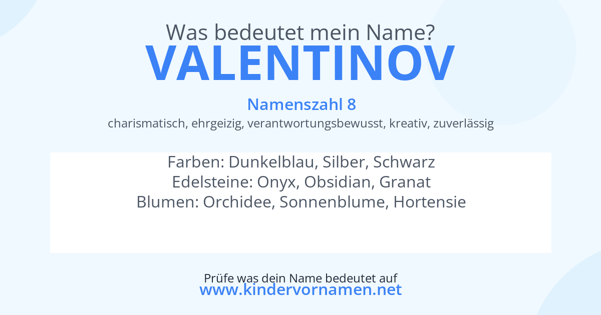 Was bedeutet der Name Valentinov?