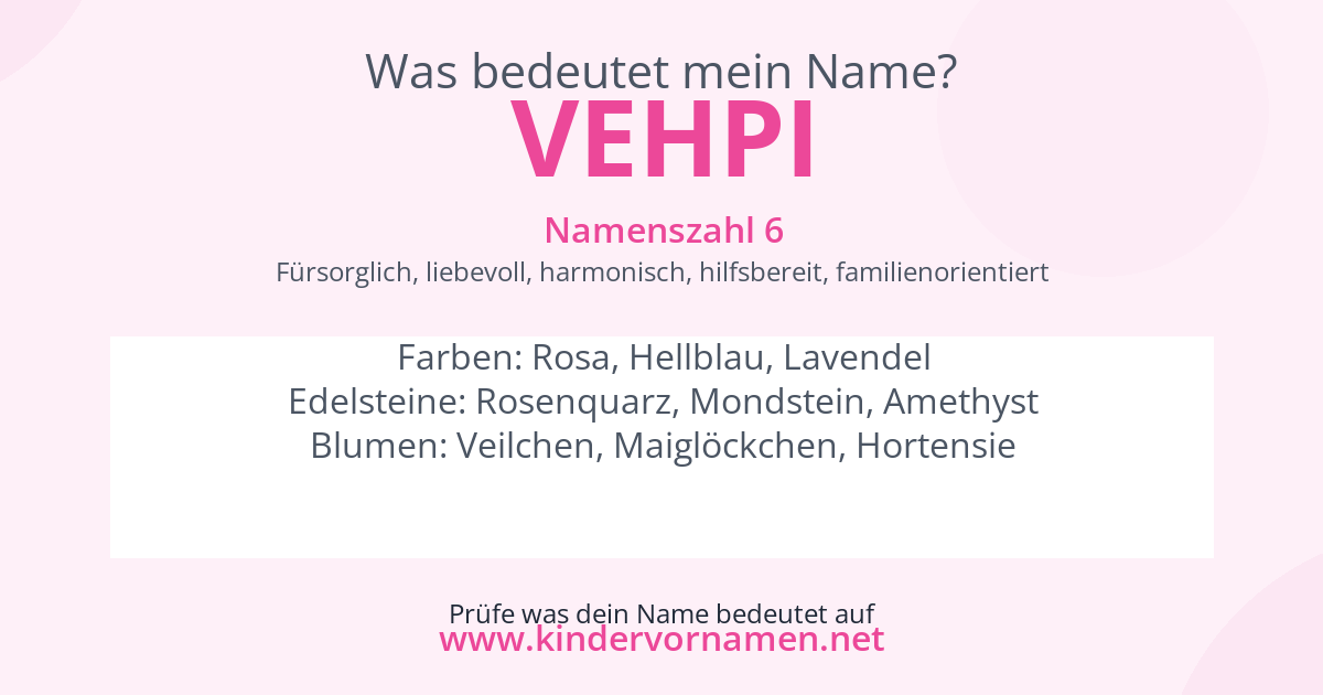 Was bedeutet der Name Vehpi?