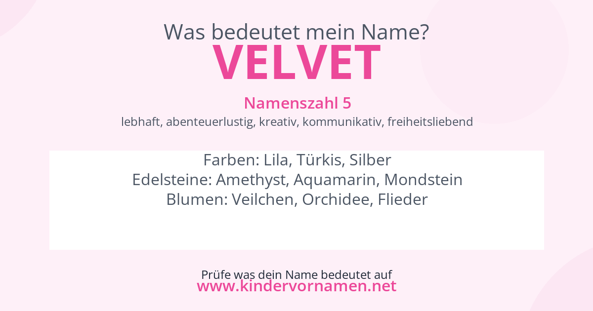 Was bedeutet der Name Velvet?