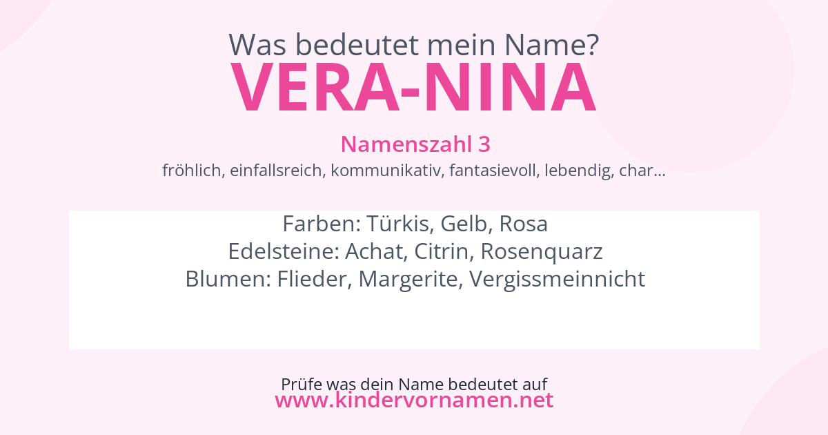 Was bedeutet der Name Vera-Nina?