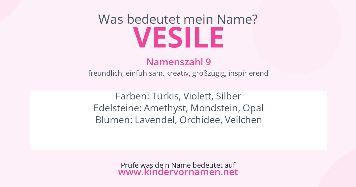 Was bedeutet der Name Vesile?