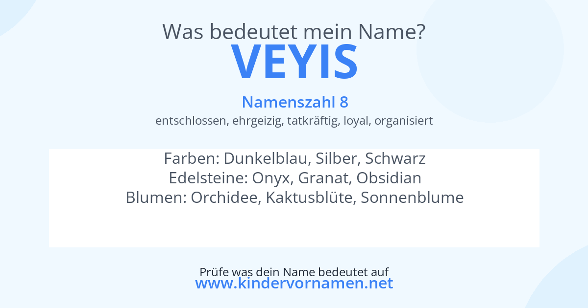 Was bedeutet der Name Veyis?