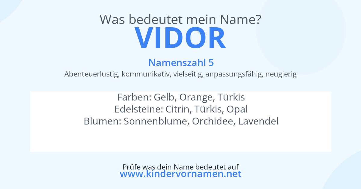 Was bedeutet der Name Vidor?