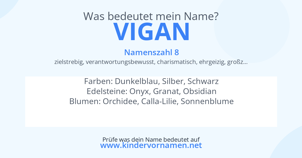 Was bedeutet der Name Vigan?