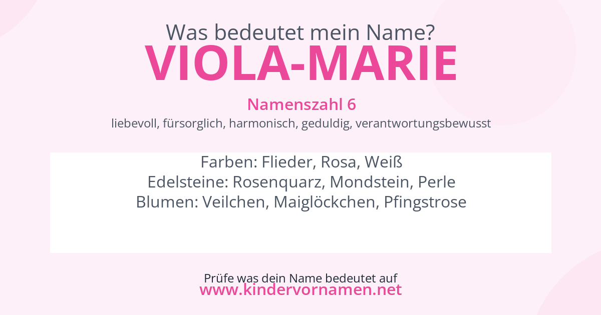 Was bedeutet der Name Viola-Marie?
