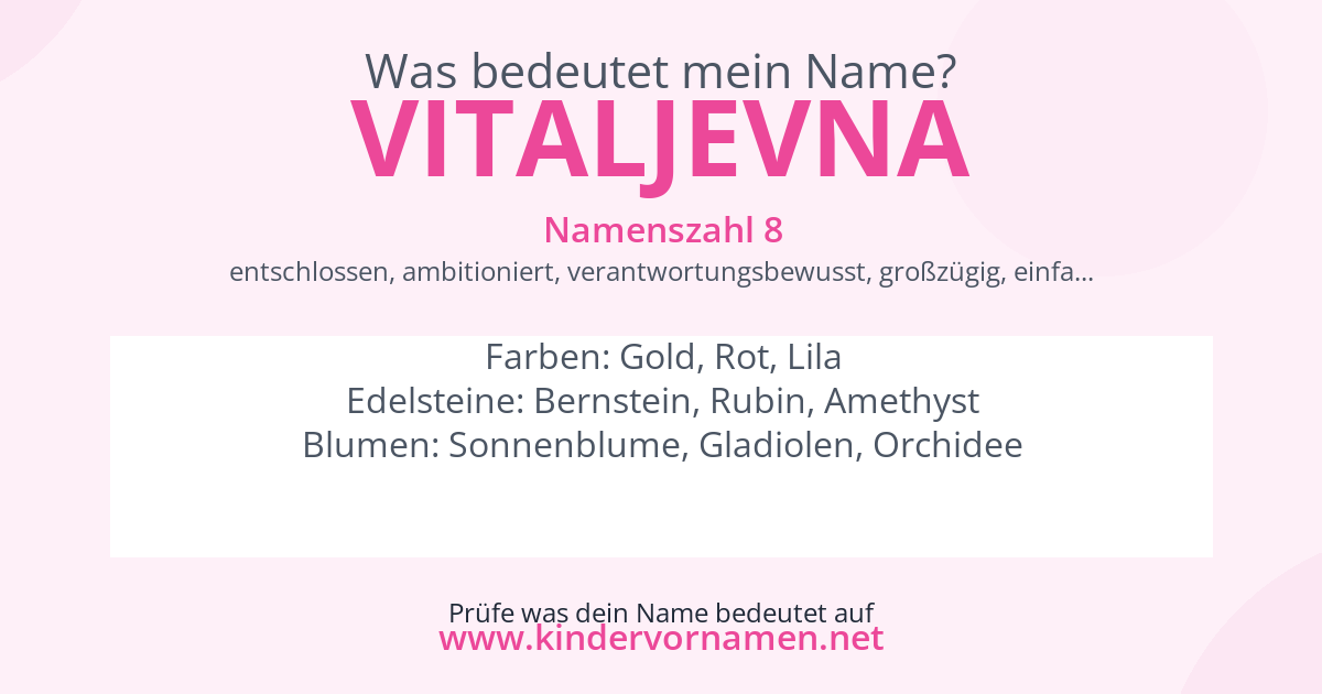 Was bedeutet der Name Vitaljevna?
