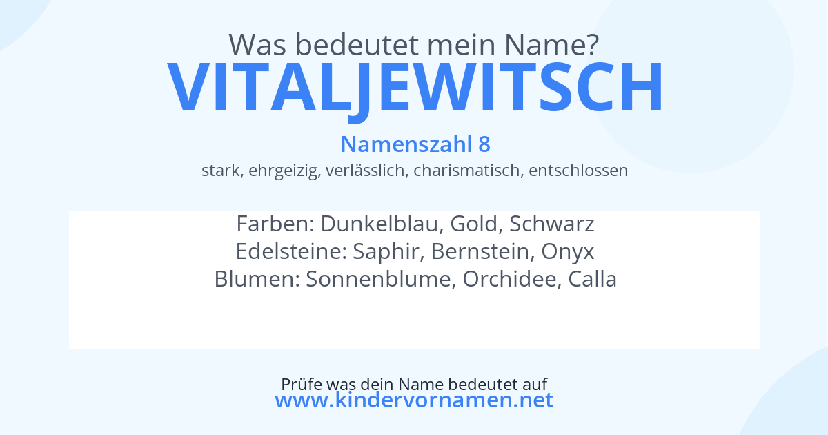 Was bedeutet der Name Vitaljewitsch?