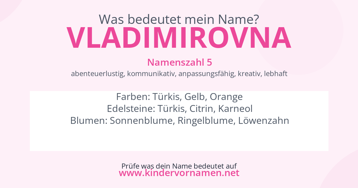 Was bedeutet der Name Vladimirovna?
