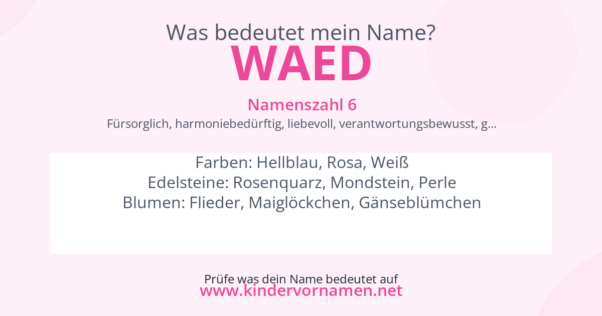 Was bedeutet der Name Waed?
