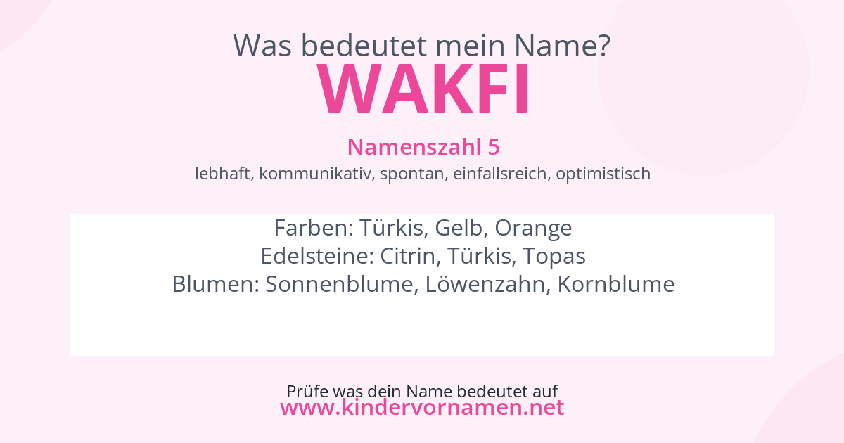 Was bedeutet der Name Wakfi?