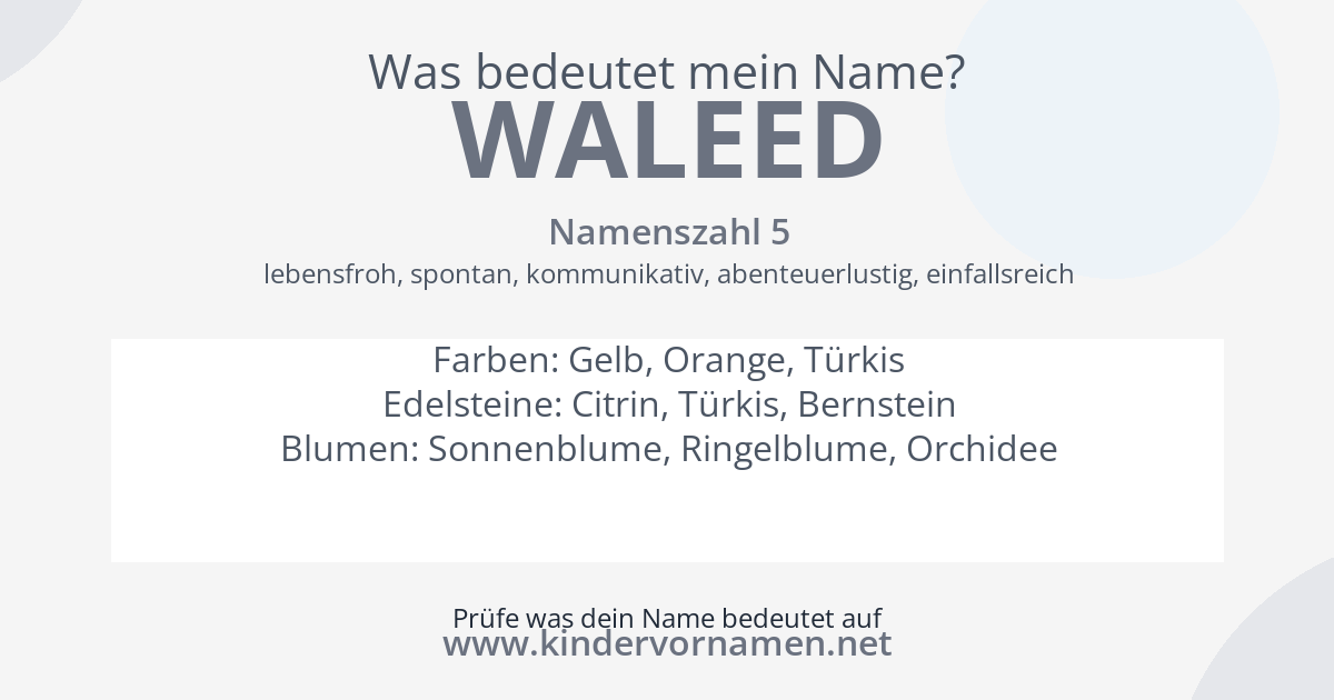 Was bedeutet der Name Waleed?
