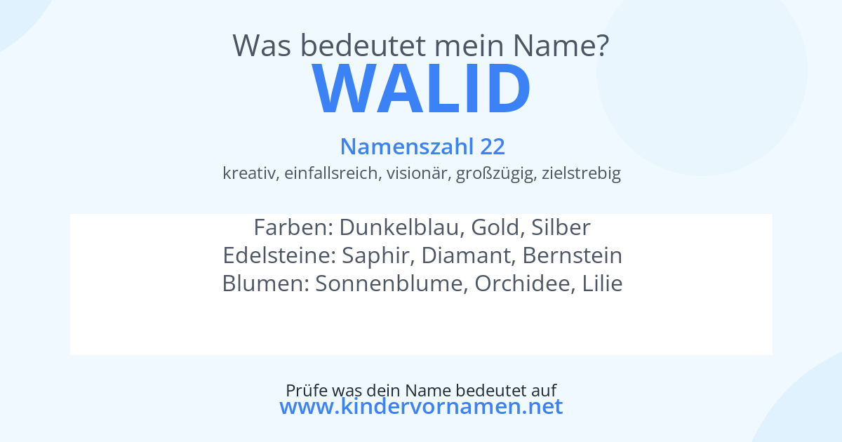 Was bedeutet der Name Walid?