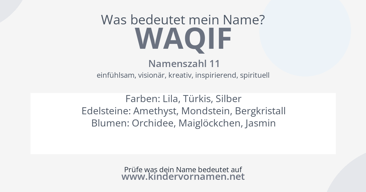 Was bedeutet der Name Waqif?