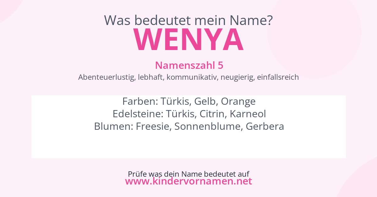 Was bedeutet der Name Wenya?