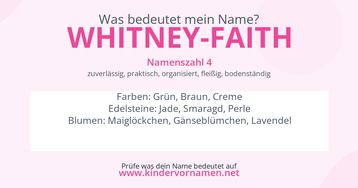 Was bedeutet der Name Whitney-Faith?