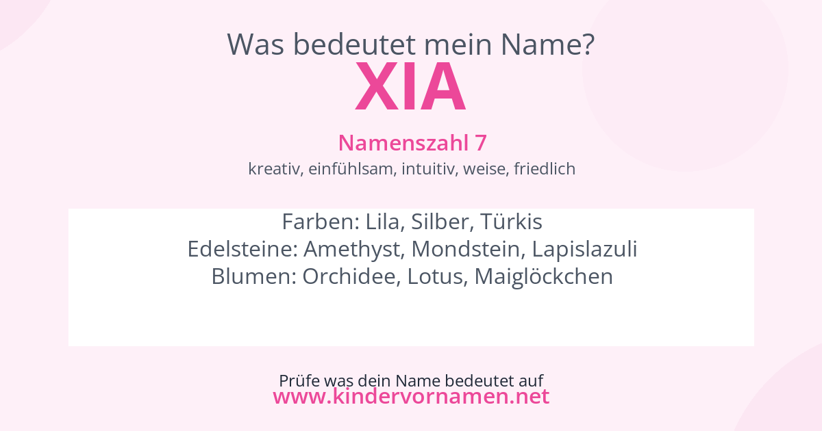 Was bedeutet der Name Xia?
