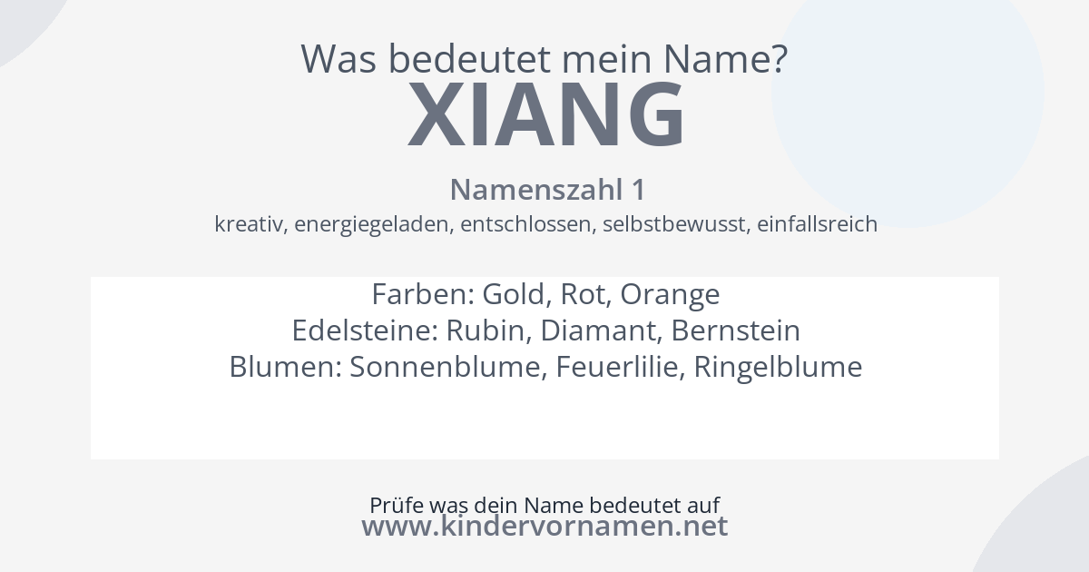 Was bedeutet der Name Xiang?
