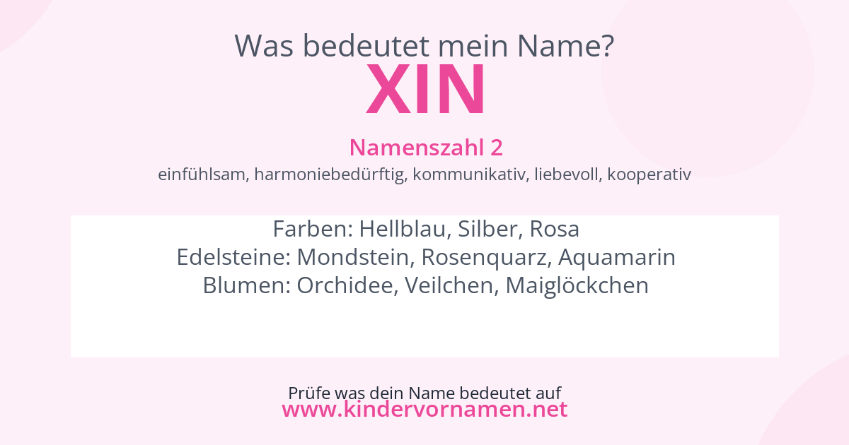 Was bedeutet der Name Xin?