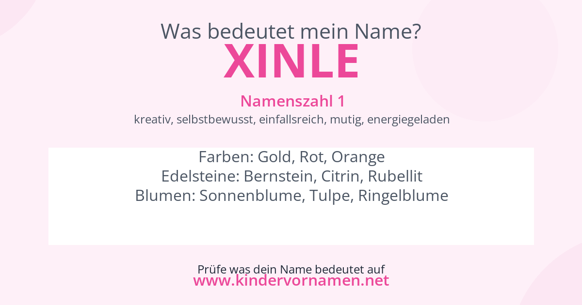 Was bedeutet der Name Xinle?