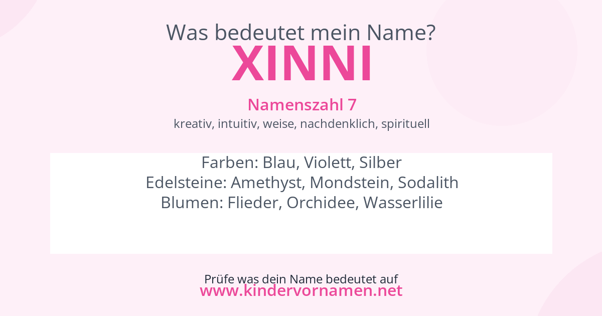 Was bedeutet der Name Xinni?