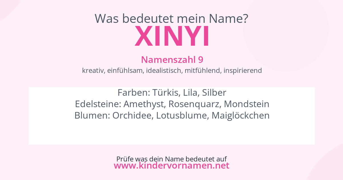 Was bedeutet der Name Xinyi?