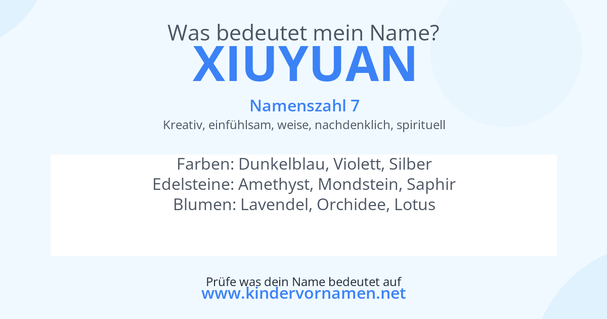 Was bedeutet der Name Xiuyuan?