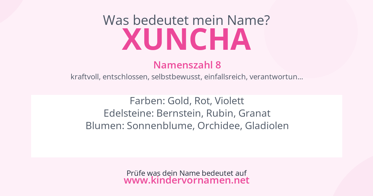 Was bedeutet der Name Xuncha?
