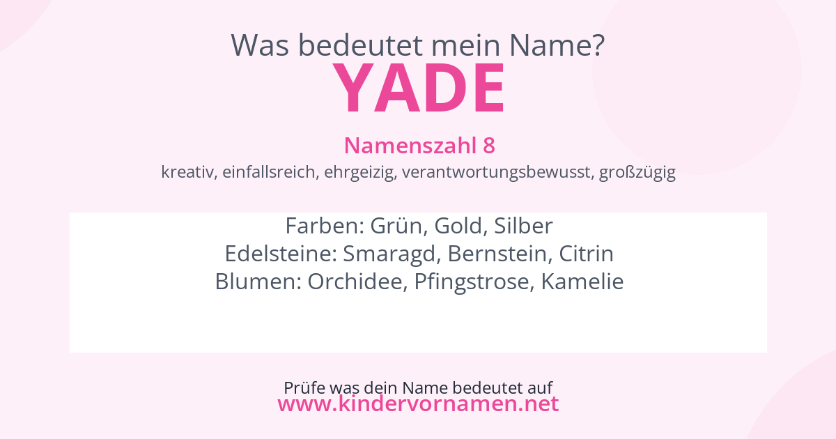 Was bedeutet der Name Yade?