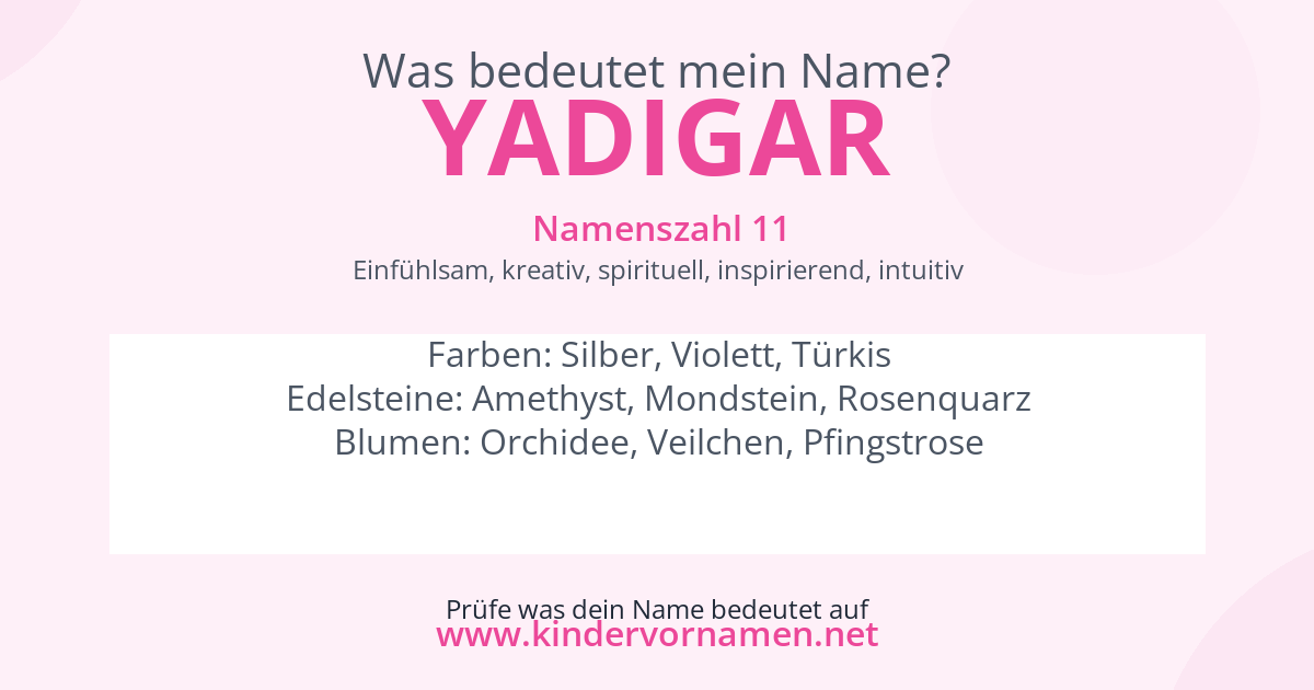 Was bedeutet der Name Yadigar?