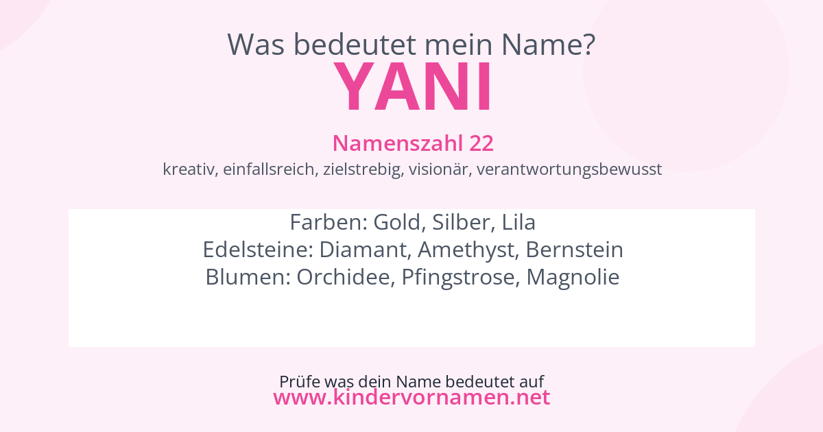 Was bedeutet der Name Yani?
