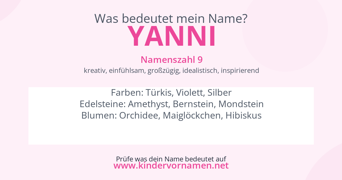 Was bedeutet der Name Yanni?