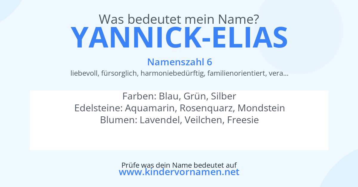 Was bedeutet der Name Yannick-Elias?