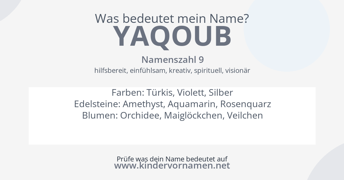 Was bedeutet der Name Yaqoub?