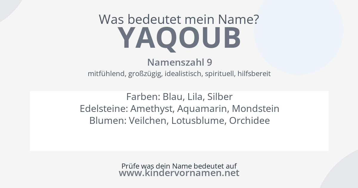 Was bedeutet der Name Yaqoub?
